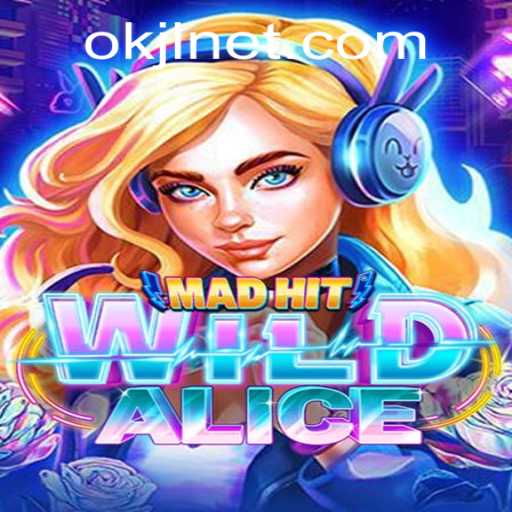 Explore the World of MadHitWildAlice: A New Gaming Sensation